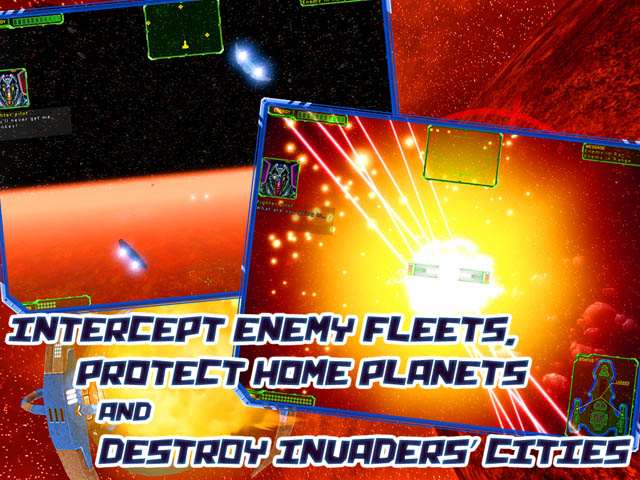 Star Interceptor Screenshot and Hint 2. Intercept Enemy Fleets, Protect Home Planets and Destroy Invaders' Cities!